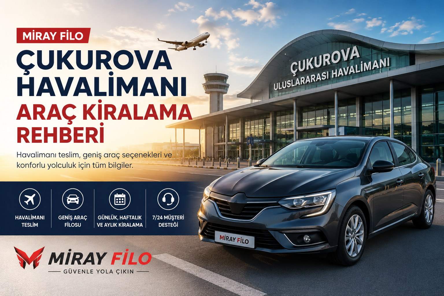 Çukurova Havalimanı Araç Kiralama Rehberi